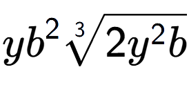 A LaTex expression showing y{b} to the power of 2 3-th root of 2{y to the power of 2 b}