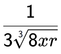A LaTex expression showing 1 over 33-th root of 8xr