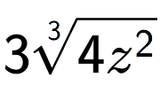 A LaTex expression showing 33-th root of 4{z to the power of 2 }