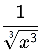 A LaTex expression showing 1 over 3-th root of {x to the power of 3 }