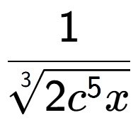 A LaTex expression showing 1 over 3-th root of 2{c to the power of 5x }