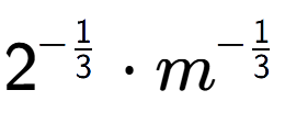 A LaTex expression showing 2 to the power of -1 over 3 times m to the power of -1 over 3