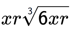 A LaTex expression showing xr3-th root of 6xr