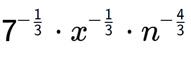 A LaTex expression showing 7 to the power of -1 over 3 times x to the power of -1 over 3 times {n} to the power of -4 over 3