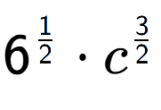 A LaTex expression showing 6 to the power of 1 over 2 times {c} to the power of 3 over 2