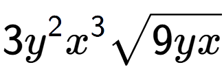 A LaTex expression showing 3{y} to the power of 2 {x} to the power of 3 square root of 9yx