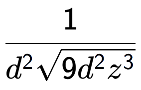 A LaTex expression showing 1 over {d to the power of 2 square root of 9{d to the power of 2 {z} to the power of 3 }}