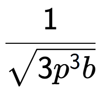 A LaTex expression showing 1 over square root of 3{p to the power of 3b }