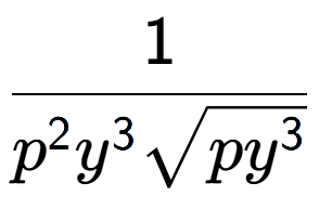 A LaTex expression showing 1 over {p to the power of 2 {y} to the power of 3 square root of p{y to the power of 3 }}