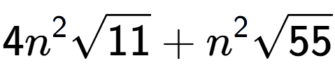 A LaTex expression showing 4{n} to the power of 2 square root of 11 + {n} to the power of 2 square root of 55