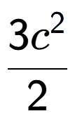 A LaTex expression showing \frac{3{c} to the power of 2 }{2}