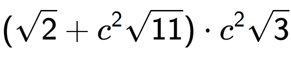 A LaTex expression showing (square root of 2 + {c} to the power of 2 square root of 11) times {c} to the power of 2 square root of 3