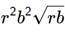 A LaTex expression showing {r} to the power of 2 {b} to the power of 2 square root of rb