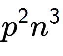 A LaTex expression showing {p} to the power of 2 {n} to the power of 3