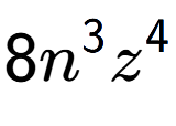 A LaTex expression showing 8{n} to the power of 3 {z} to the power of 4