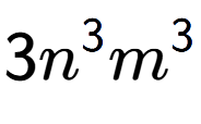A LaTex expression showing 3{n} to the power of 3 {m} to the power of 3