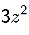 A LaTex expression showing 3{z} to the power of 2