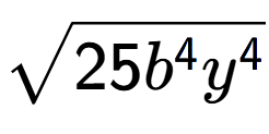 A LaTex expression showing square root of 25{b to the power of 4 {y} to the power of 4 }
