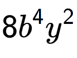 A LaTex expression showing 8{b} to the power of 4 {y} to the power of 2
