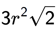 A LaTex expression showing 3{r} to the power of 2 square root of 2