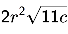 A LaTex expression showing 2{r} to the power of 2 square root of 11c