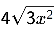 A LaTex expression showing 4square root of 3{x to the power of 2 }