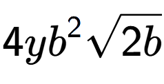 A LaTex expression showing 4y{b} to the power of 2 square root of 2b