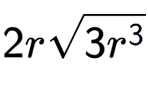 A LaTex expression showing 2rsquare root of 3{r to the power of 3 }