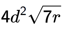 A LaTex expression showing 4{d} to the power of 2 square root of 7r
