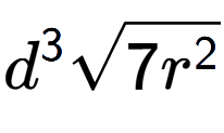 A LaTex expression showing {d} to the power of 3 square root of 7{r to the power of 2 }