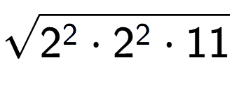 A LaTex expression showing square root of 2 to the power of 2 times 2 to the power of 2 times 11