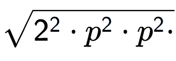 A LaTex expression showing square root of 2 to the power of 2 times p to the power of 2 times p to the power of 2 times