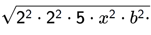 A LaTex expression showing square root of 2 to the power of 2 times 2 to the power of 2 times 5 times x to the power of 2 times b to the power of 2 times
