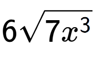 A LaTex expression showing 6square root of 7{x to the power of 3 }