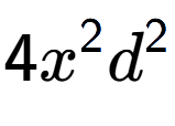 A LaTex expression showing 4{x} to the power of 2 {d} to the power of 2