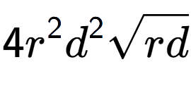 A LaTex expression showing 4{r} to the power of 2 {d} to the power of 2 square root of rd