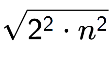 A LaTex expression showing square root of 2 to the power of 2 times n to the power of 2