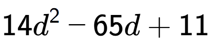 A LaTex expression showing 14d to the power of 2 - 65d + 11
