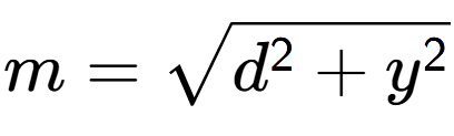 A LaTex expression showing m = square root of d to the power of 2 + y to the power of 2