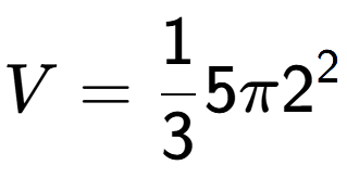 A LaTex expression showing V = 1 over 3 5 Pi 2 to the power of 2