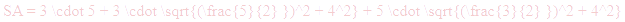 A LaTex expression showing SA = 3 times 5 + 3 times square root of (5 over 2 ) to the power of 2 + 4 to the power of 2 } + 5 times square root of (3 over 2 ) to the power of 2 + 4 to the power of 2 }