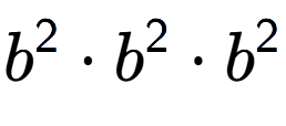 A LaTex expression showing b to the power of 2 times b to the power of 2 times b to the power of 2