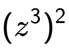 A LaTex expression showing (z to the power of 3 ) to the power of 2