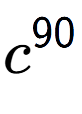 A LaTex expression showing c to the power of 90