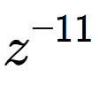 A LaTex expression showing z to the power of -11