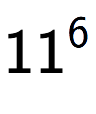 A LaTex expression showing 11 to the power of 6