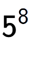 A LaTex expression showing 5 to the power of 8