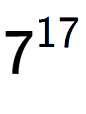 A LaTex expression showing 7 to the power of 17