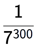 A LaTex expression showing 1 over 7 to the power of 300