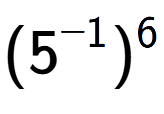 A LaTex expression showing (5 to the power of -1 ) to the power of 6